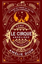 Le Cirque Angélique 1