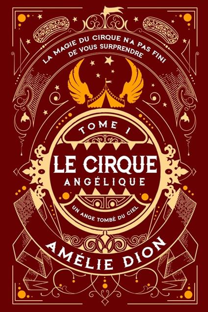 Le Cirque Angélique 1 - Amélie Dion - ebook