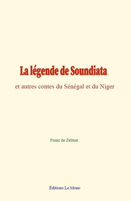 La légende de Soundiata