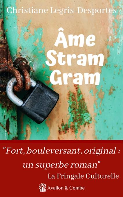 Âme Stram Gram