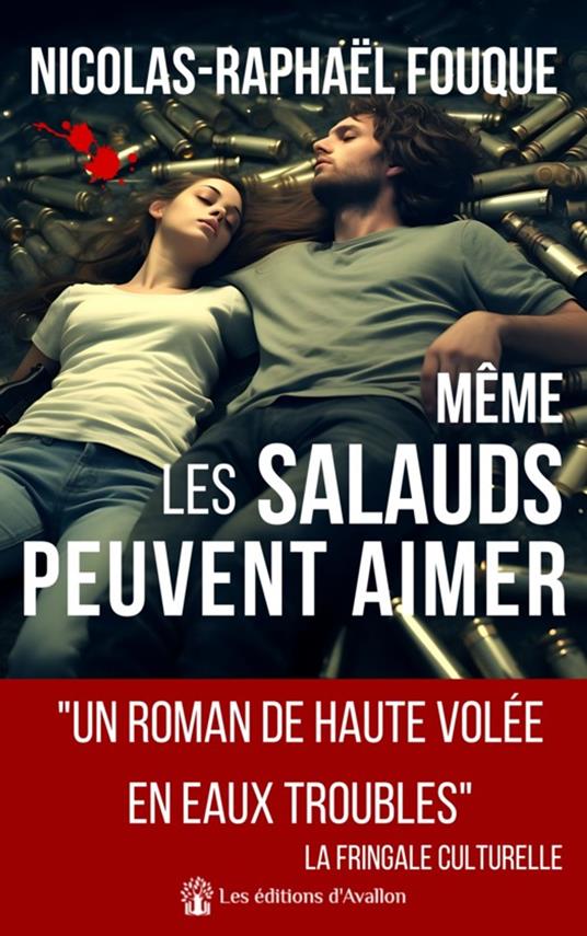 Même les salauds peuvent aimer