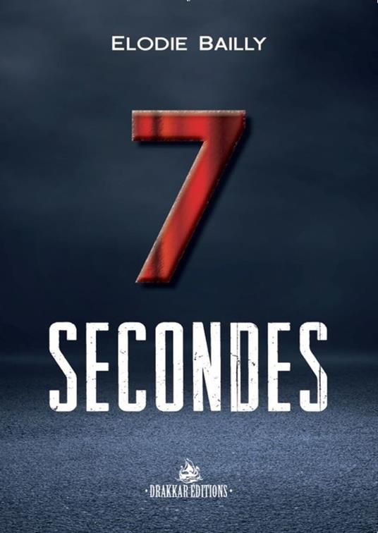 7 Secondes