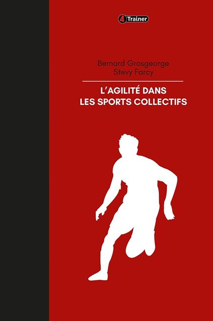 L'Agilité dans les sports collectifs