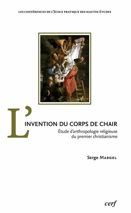 L'invention du corps de chair