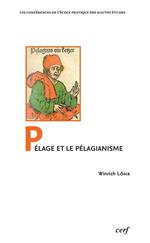 Pélage et le pélagianisme