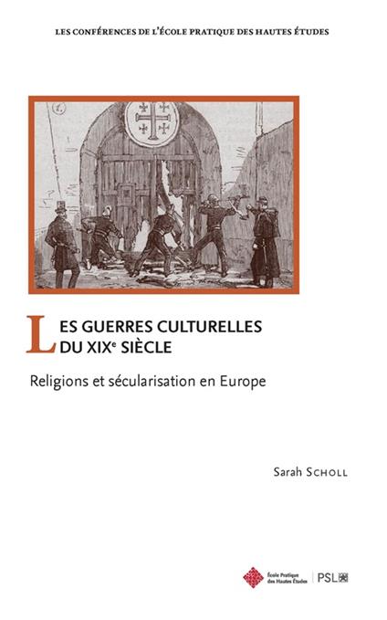 Les guerres culturelles du XIXe siècle