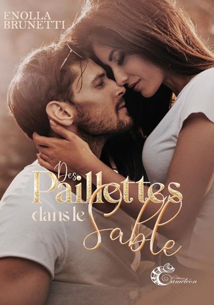 Des paillettes dans le sable