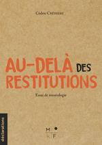 Au-delà des restitutions