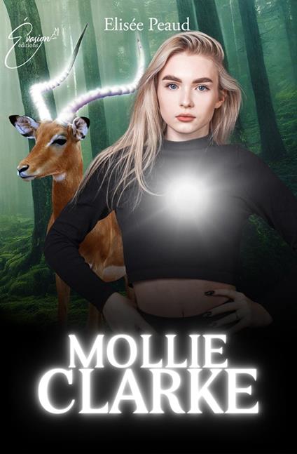 Mollie Clarke - Elisée Peaud - ebook
