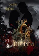 Retour infernal tome 1