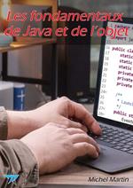 Les fondamentaux de Java et de l'objet