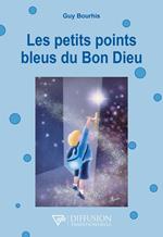 Les petits points bleus du Bon Dieu