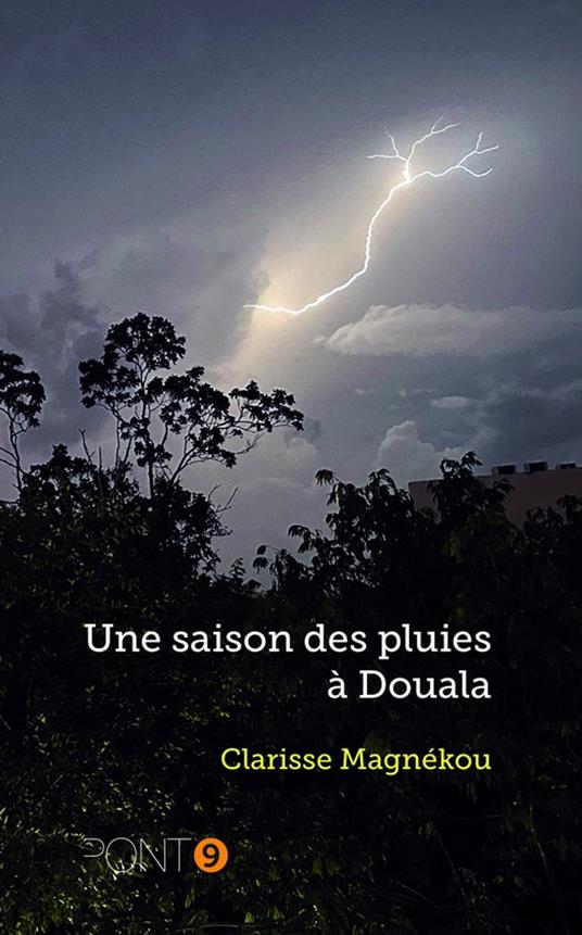 Une saison des pluies à Douala