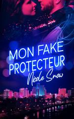 Mon fake protecteur