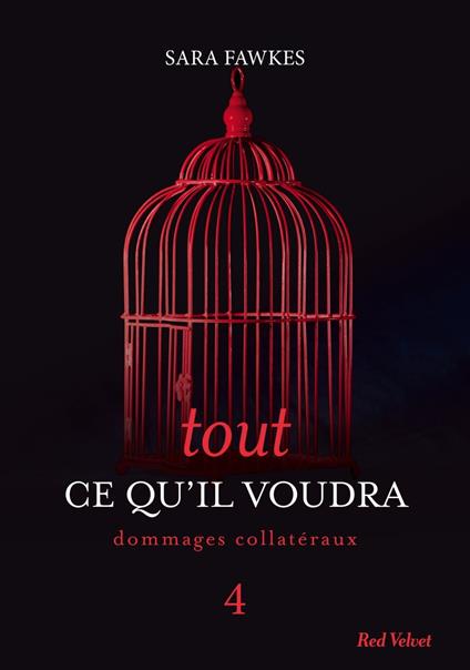 Tout ce qu'il voudra 4