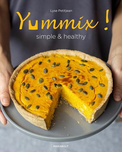 Yummix simple et healthy