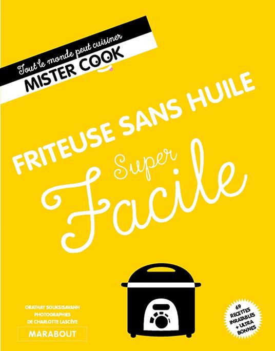 Super facile Friteuse sans huile