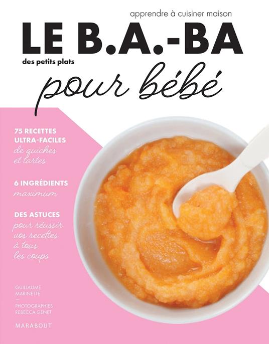 Le B.A.-BA de la cuisine pour bébé