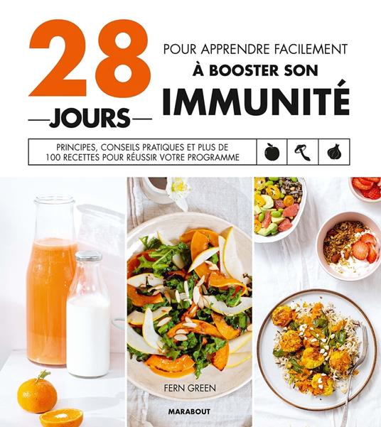 28 jours pour apprendre facilement à booster son immunité