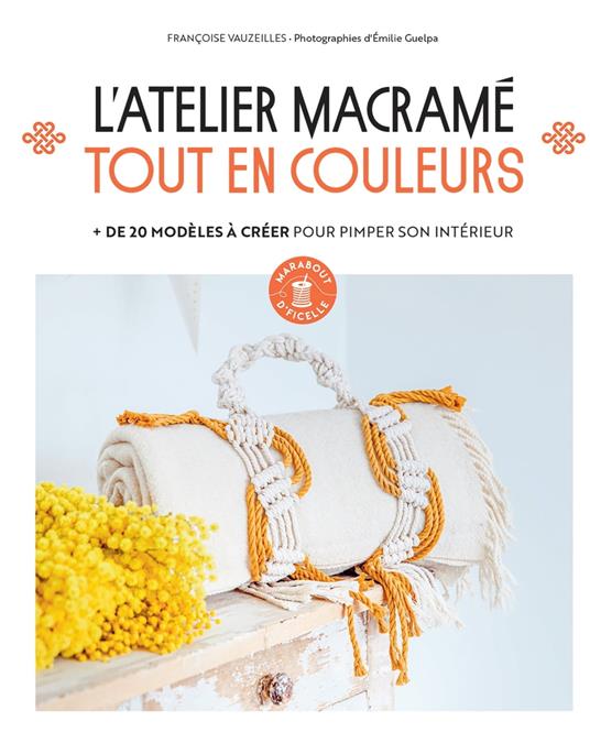 L'atelier Macramé tout en couleur