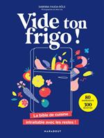 Vide ton frigo !