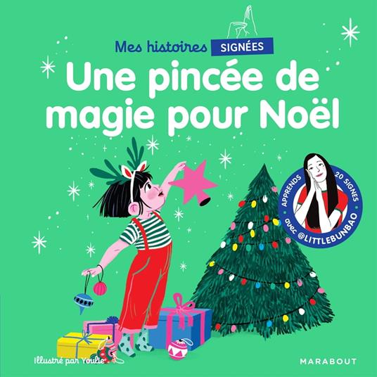 Mes petites histoires signées - Une pincée de magie pour Noël