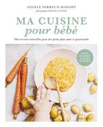 Ma cuisine pour bébé