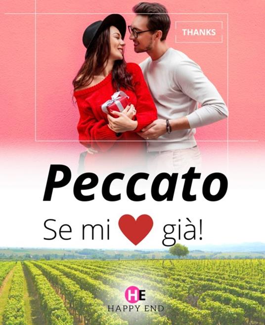 Pecatto, se mi amia già ! - Thanks - ebook