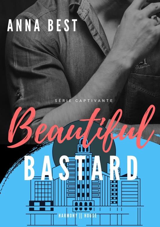 Beautiful bastard(English)