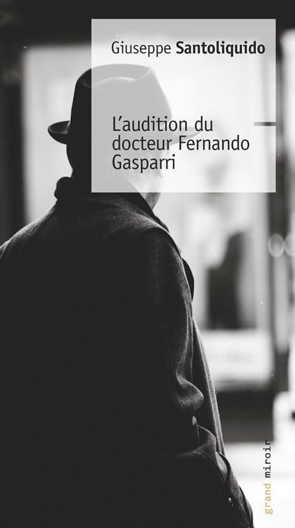 L'audition du docteur Fernando Gasparri