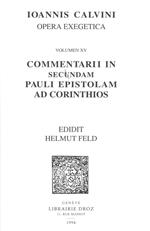 Commentarii in secundam Pauli epistolam ad Corinthios. Series II. Opera exegetica