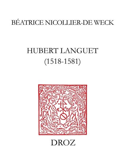 Hubert Languet (1518-1581)