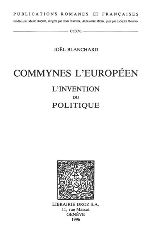 Commynes l'Européen : l'invention du politique