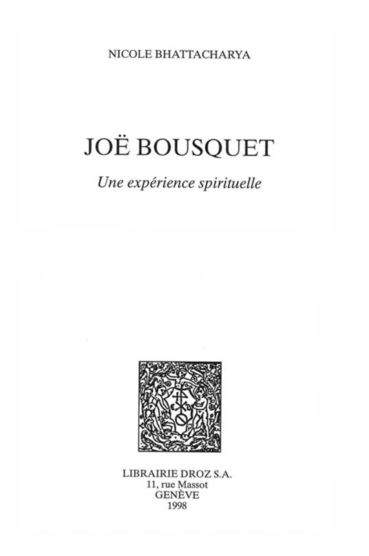 Joë Bousquet : une expérience spirituelle