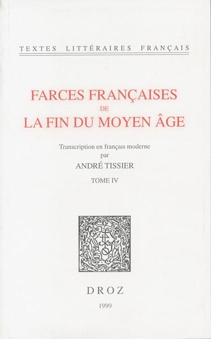 Farces françaises de la fin du Moyen Age