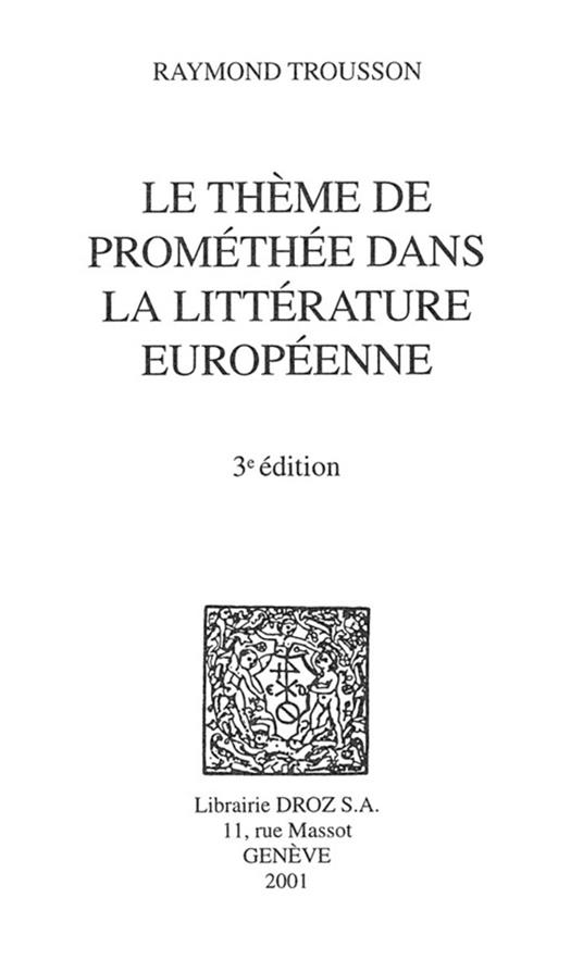 Le Thème de Prométhée dans la littérature européenne
