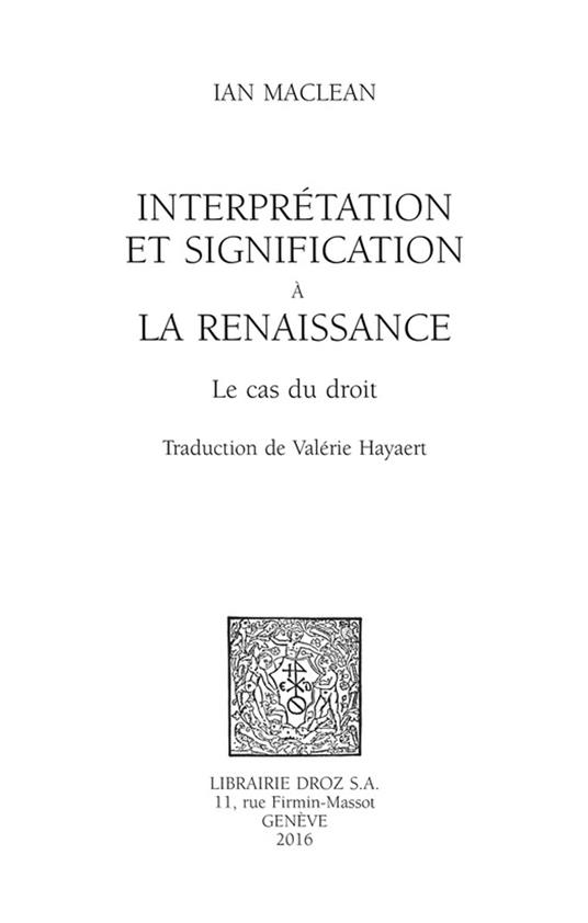 Interprétation et signification à la Renaissance