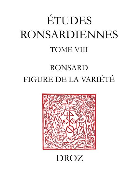 Ronsard, figure de la variété