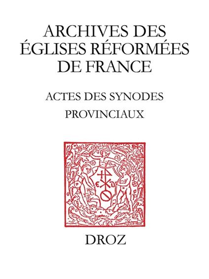 Actes des Synodes Provinciaux