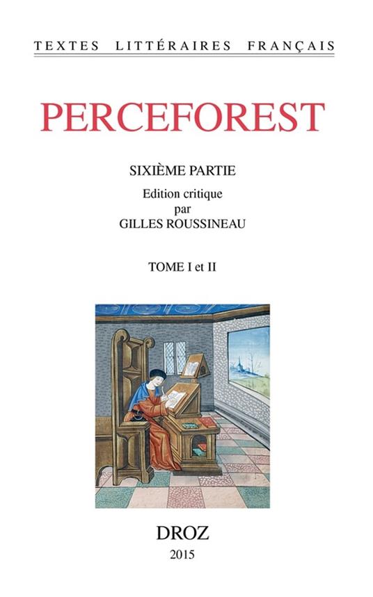 Perceforest. Sixième partie