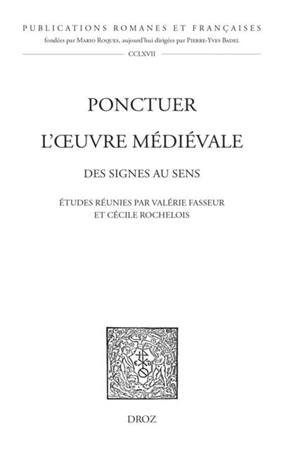 Ponctuer l'oeuvre médiévale