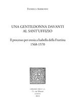 Una Gentildonna davanti al Sant'uffizio