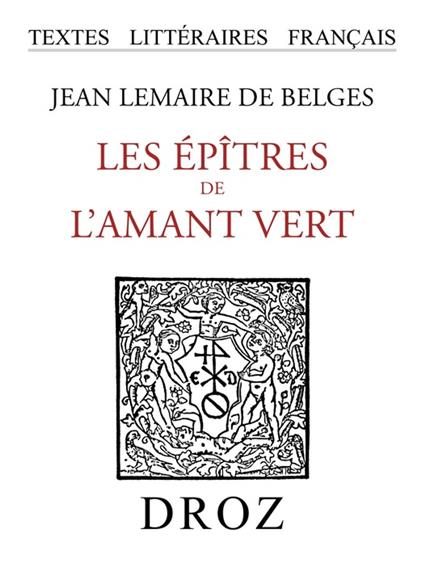 Les Epîtres de l'Amant vert