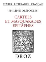 Cartels et Masquarades ; Epitaphes