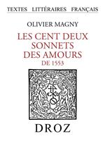 Les cent deux sonnets des Amours de 1553