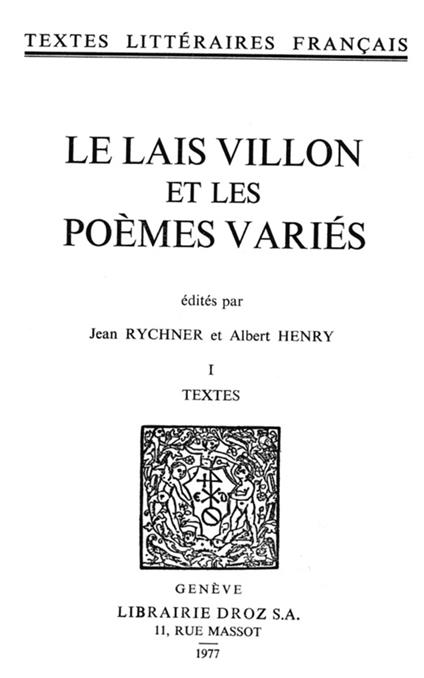 Le Lais Villon et les Poèmes variés