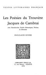 Les Poésies du Trouvère Jacques de Cambrai