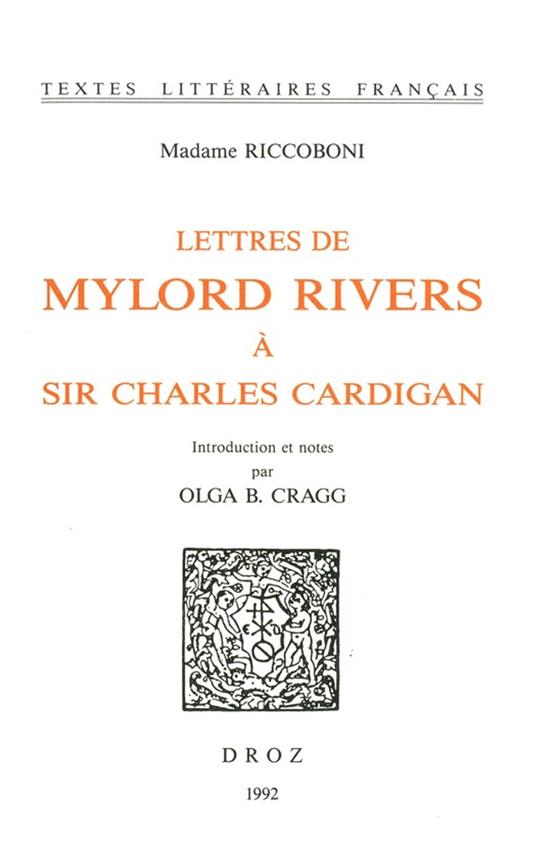 Lettres de Mylord Rivers à Sir Charles Cardigan