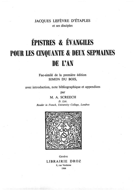 Epistres & Evangiles pour les cinquante & deux sepmaines de l'An