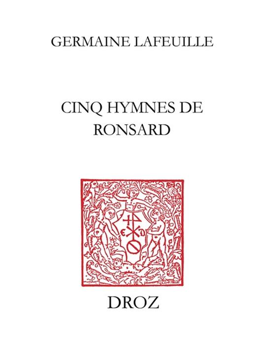 Cinq hymnes de Ronsard